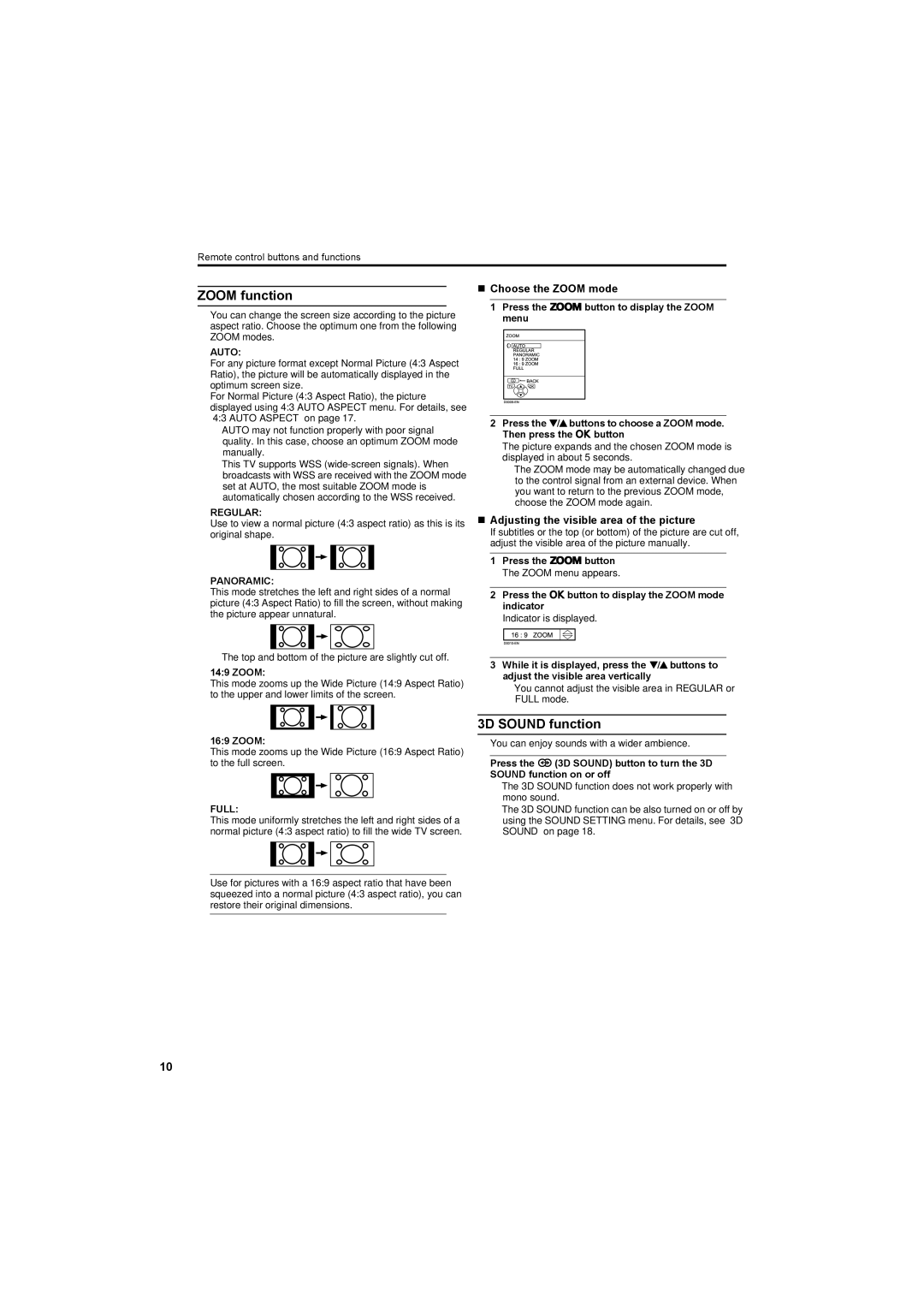 JVC AV42PD20ES manual Zoom function, 3D Sound function, „ Choose the Zoom mode, „ Adjusting the visible area of the picture 