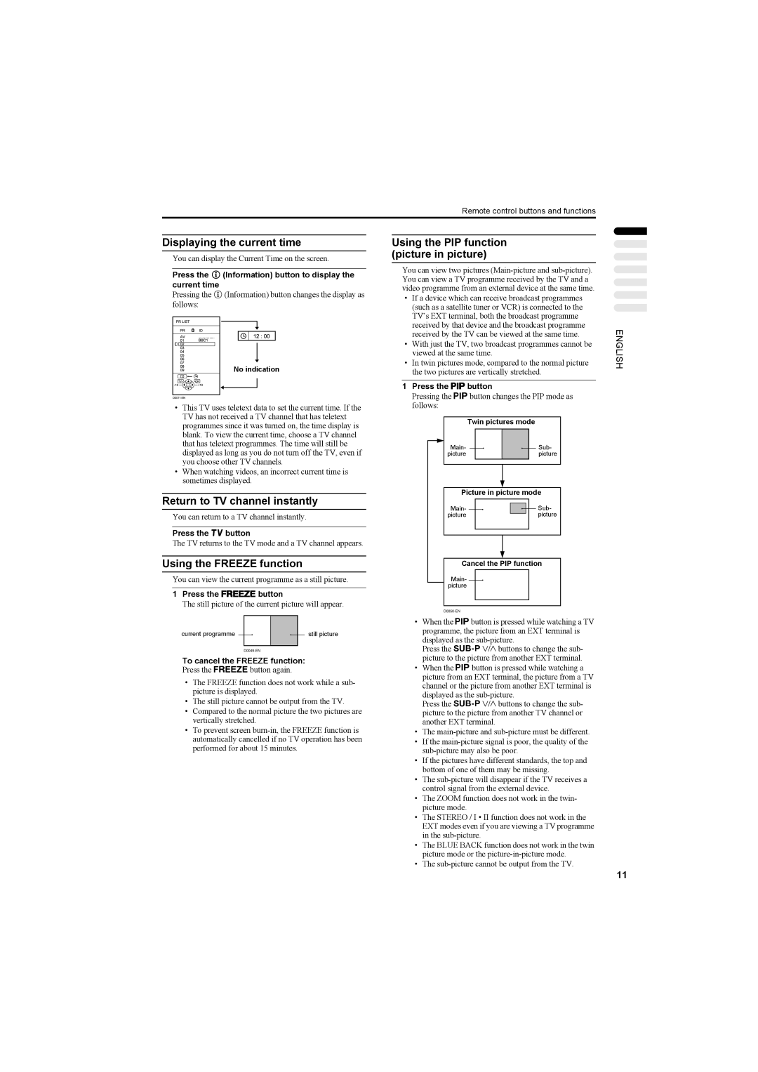 JVC AV42PD20ES manual Displaying the current time, Return to TV channel instantly, Using the Freeze function 