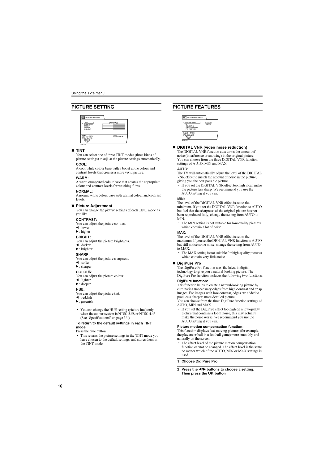 JVC AV42PD20ES manual Picture Setting, „ Tint, „ Picture Adjustment, „ Digital VNR video noise reduction, „ DigiPure Pro 