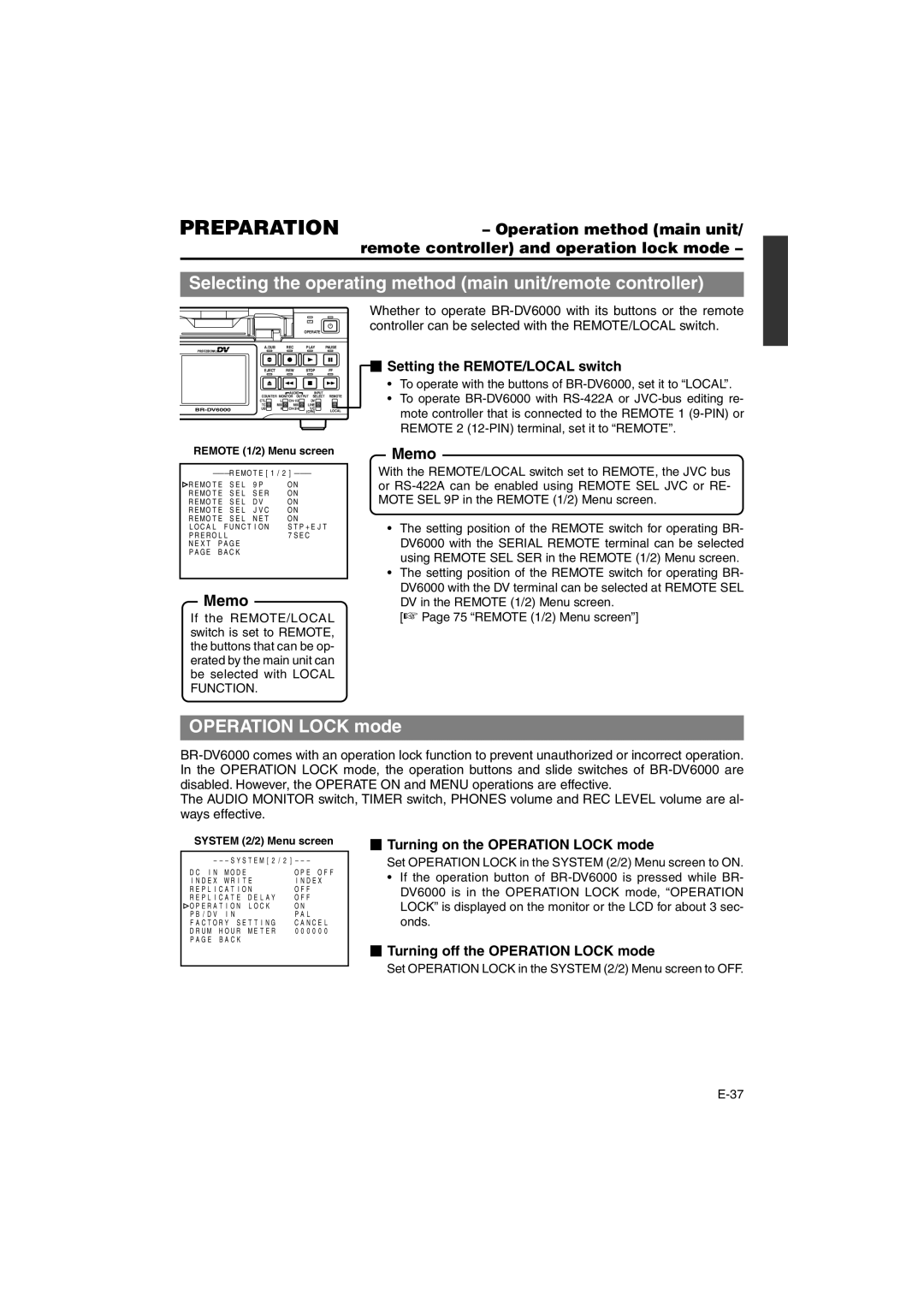 JVC BR-DV6000E Selecting the operating method main unit/remote controller, Operation Lock mode, Operation method main unit 