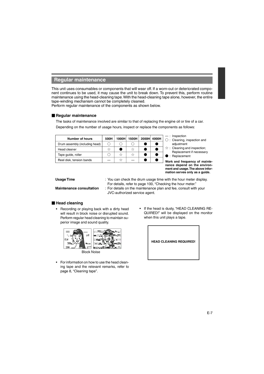 JVC BR-DV6000E instruction manual  Regular maintenance,  Head cleaning, Usage Time, Maintenance consultation 