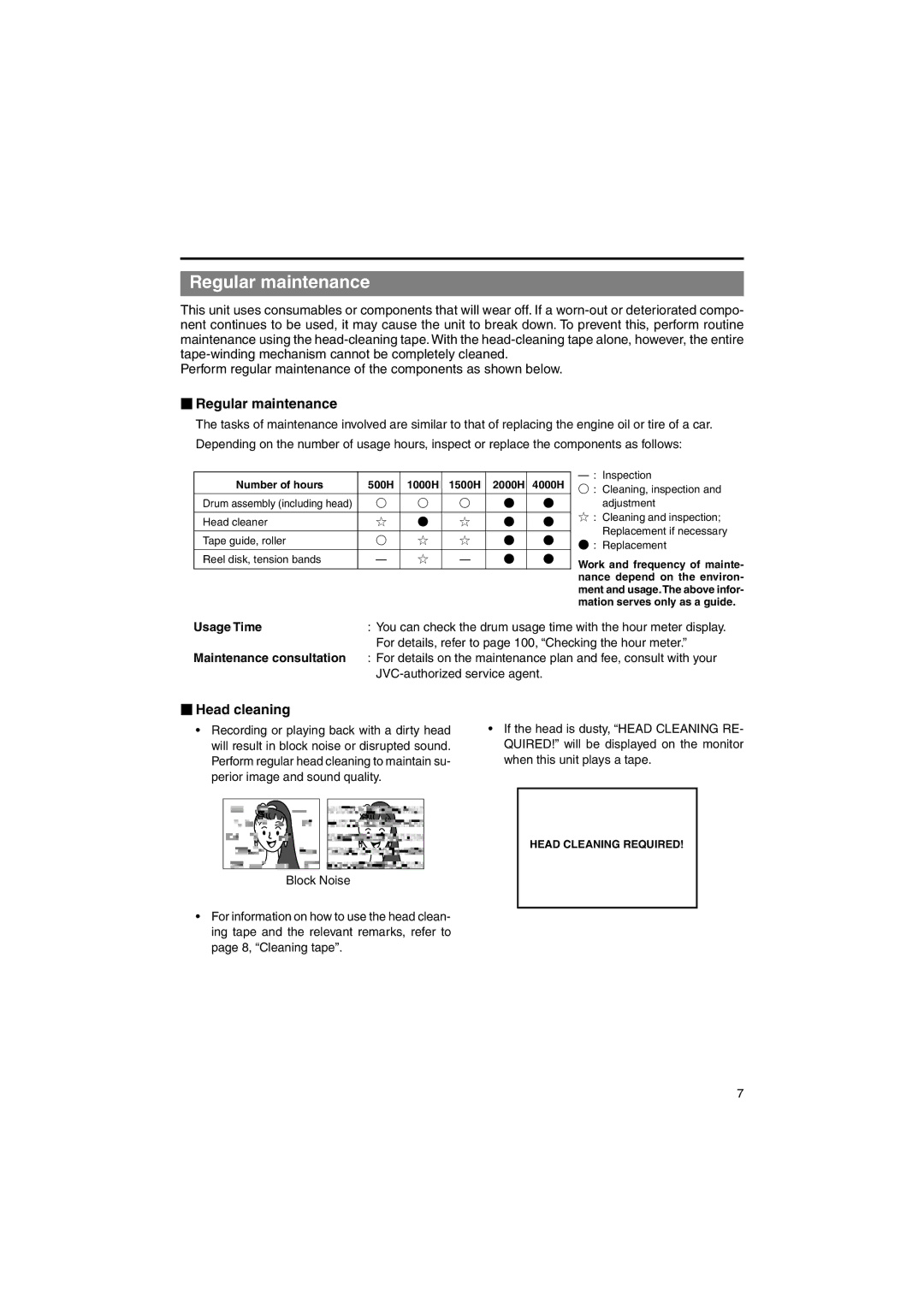 JVC BR-DV6000U instruction manual  Regular maintenance,  Head cleaning, Usage Time, Maintenance consultation 