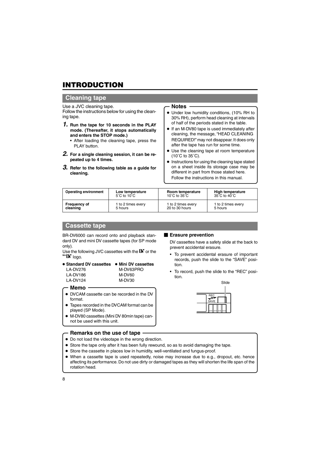 JVC BR-DV6000U instruction manual Cleaning tape, Cassette tape, Memo, Remarks on the use of tape,  Erasure prevention 