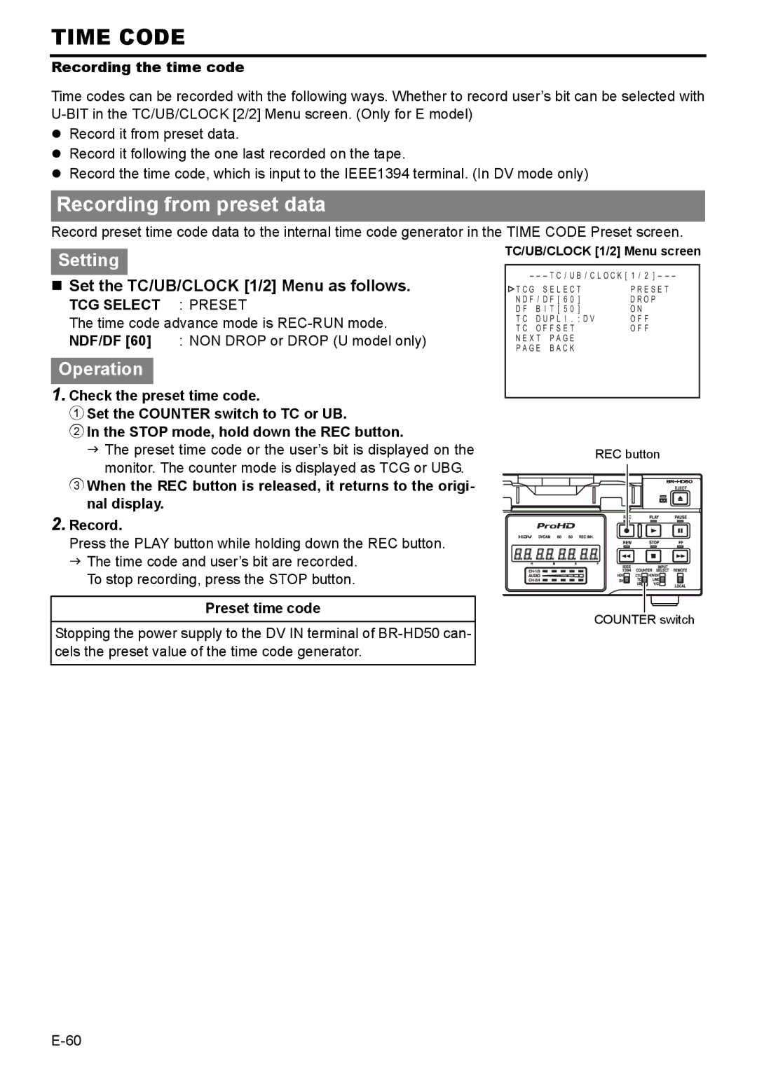 JVC BR-HD50E Recording from preset data, „ Set the TC/UB/CLOCK 1/2 Menu as follows, Recording the time code 