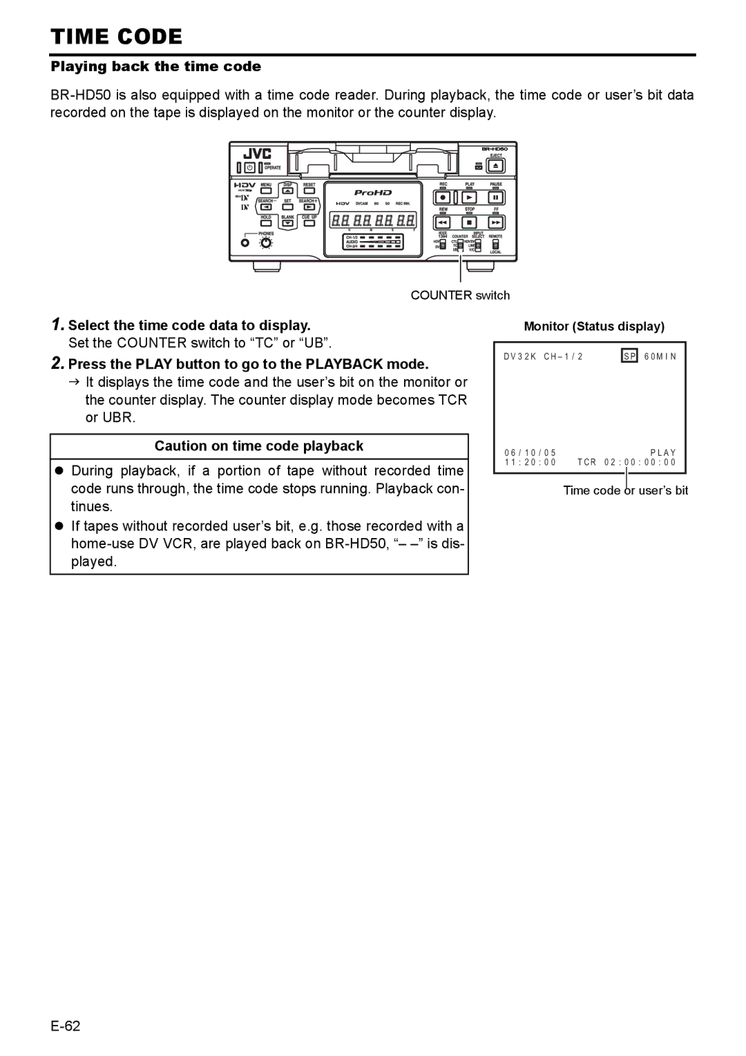 JVC BR-HD50E Playing back the time code, Select the time code data to display, Set the Counter switch to TC or UB 