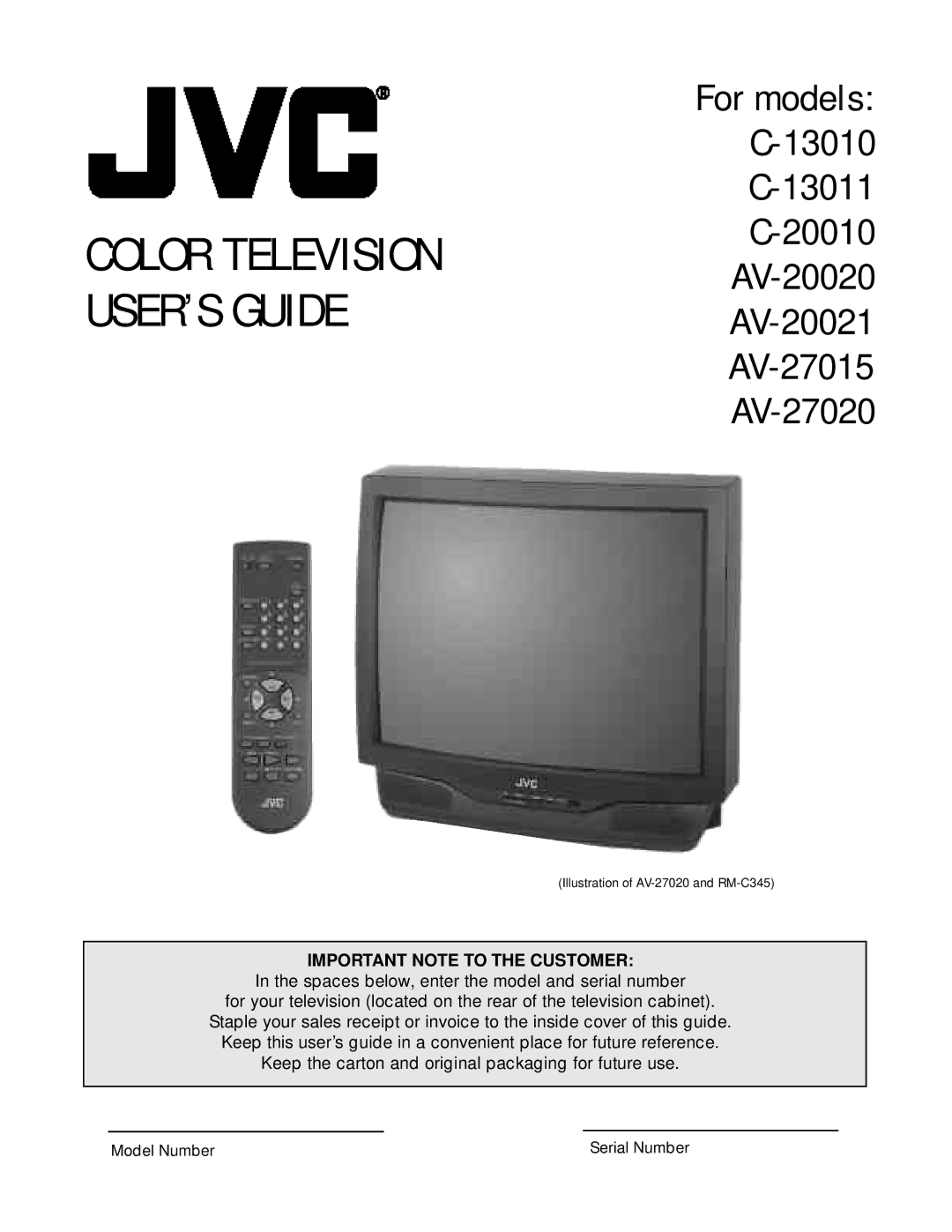 JVC C-20010, C 13011, C-13010, AV-27015, AV-20020 manual Color Television USER’S Guide, Important Note to the Customer 