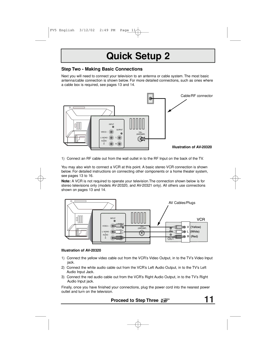 JVC AV-20321, C-13311, C-13310, C-20310 Step Two Making Basic Connections, Proceed to Step Three, Illustration of AV-20320 