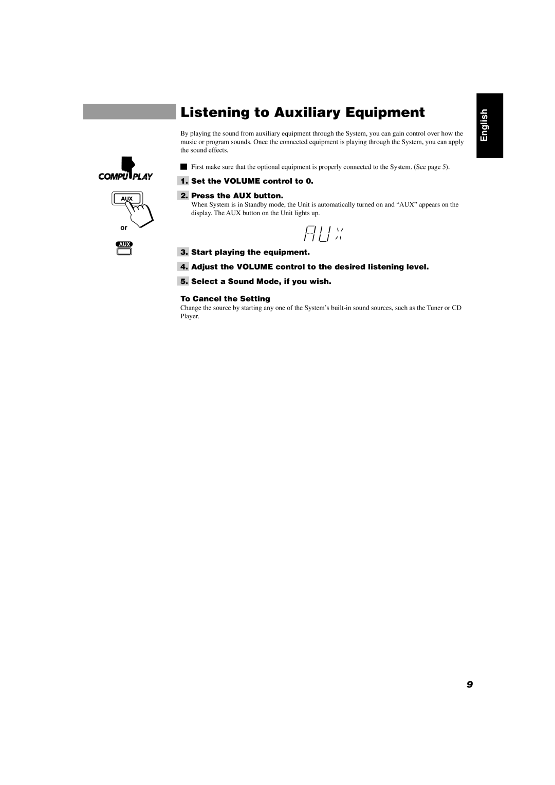 JVC CA-D302T, CA-D352TR manual Listening to Auxiliary Equipment, Set the Volume control to Press the AUX button 