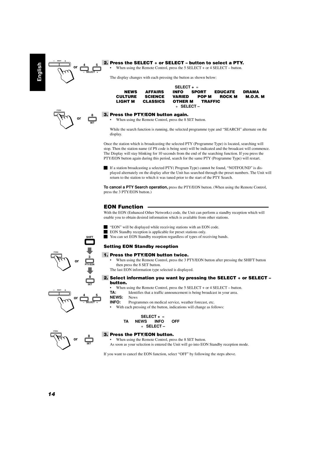 JVC CA-D352TR, CA-D302T EON Function, Press the Select + or Select button to select a PTY, Press the PTY/EON button again 