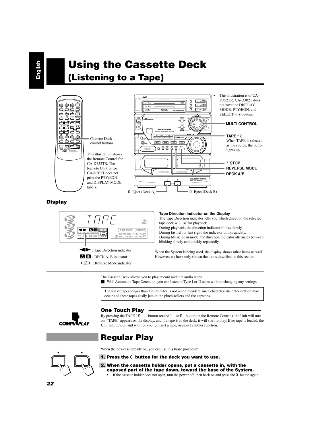 JVC CA-D352TR, CA-D302T manual Using the Cassette Deck, Regular Play, One Touch Play, Reverse Mode, Deck A/B 