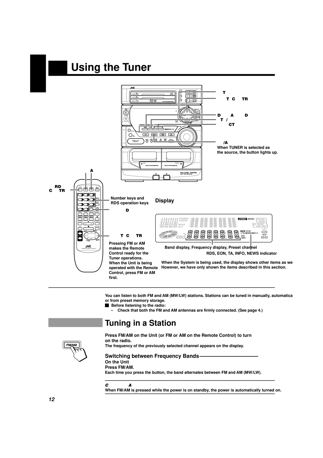 JVC CA-D432TR, CA-D452TR Using the Tuner, Tuning in a Station, Switching between Frequency Bands, On the Unit Press FM/AM 