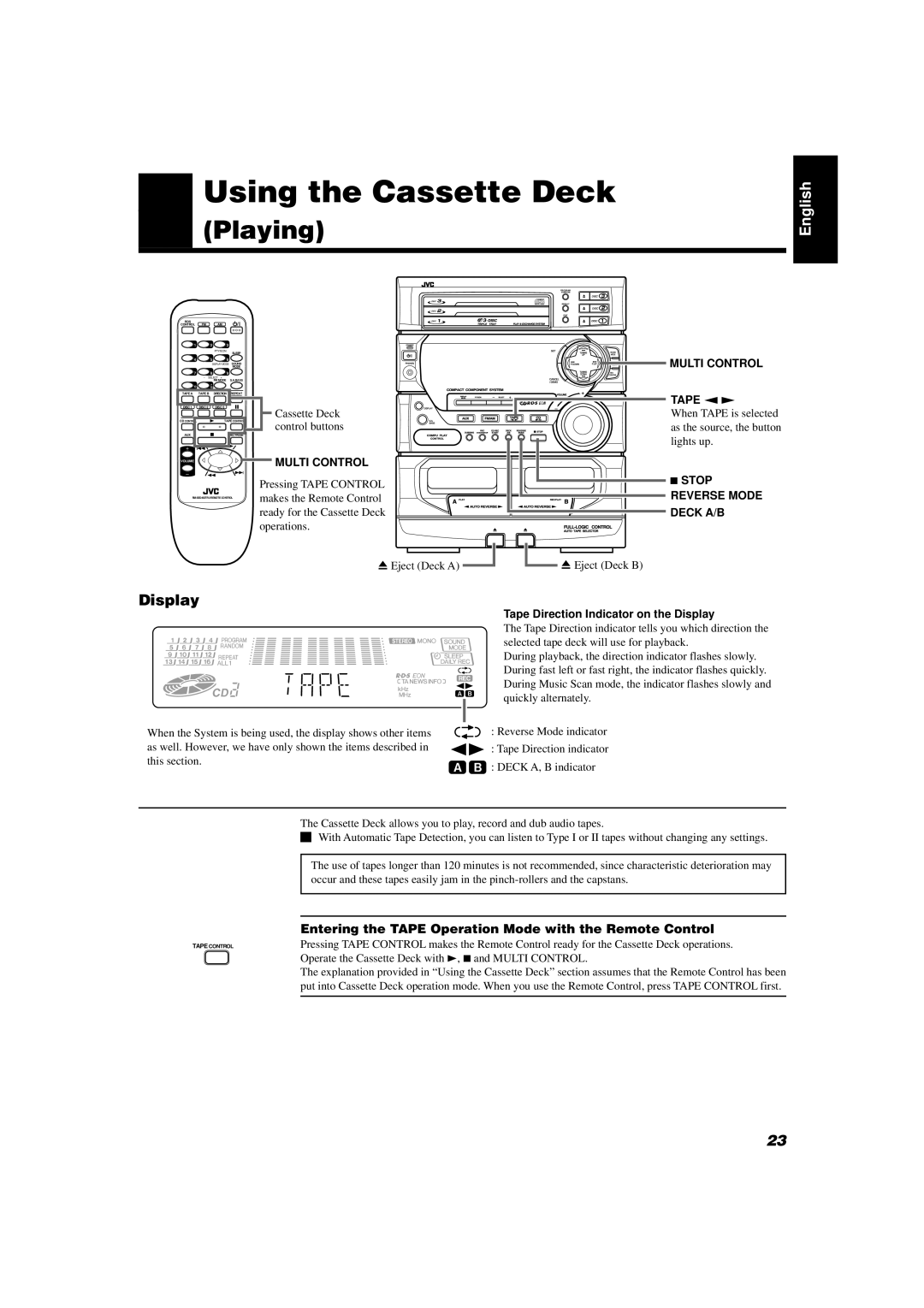 JVC CA-D452TR, CA-D432TR manual Using the Cassette Deck, Entering the Tape Operation Mode with the Remote Control, Tape ª £ 