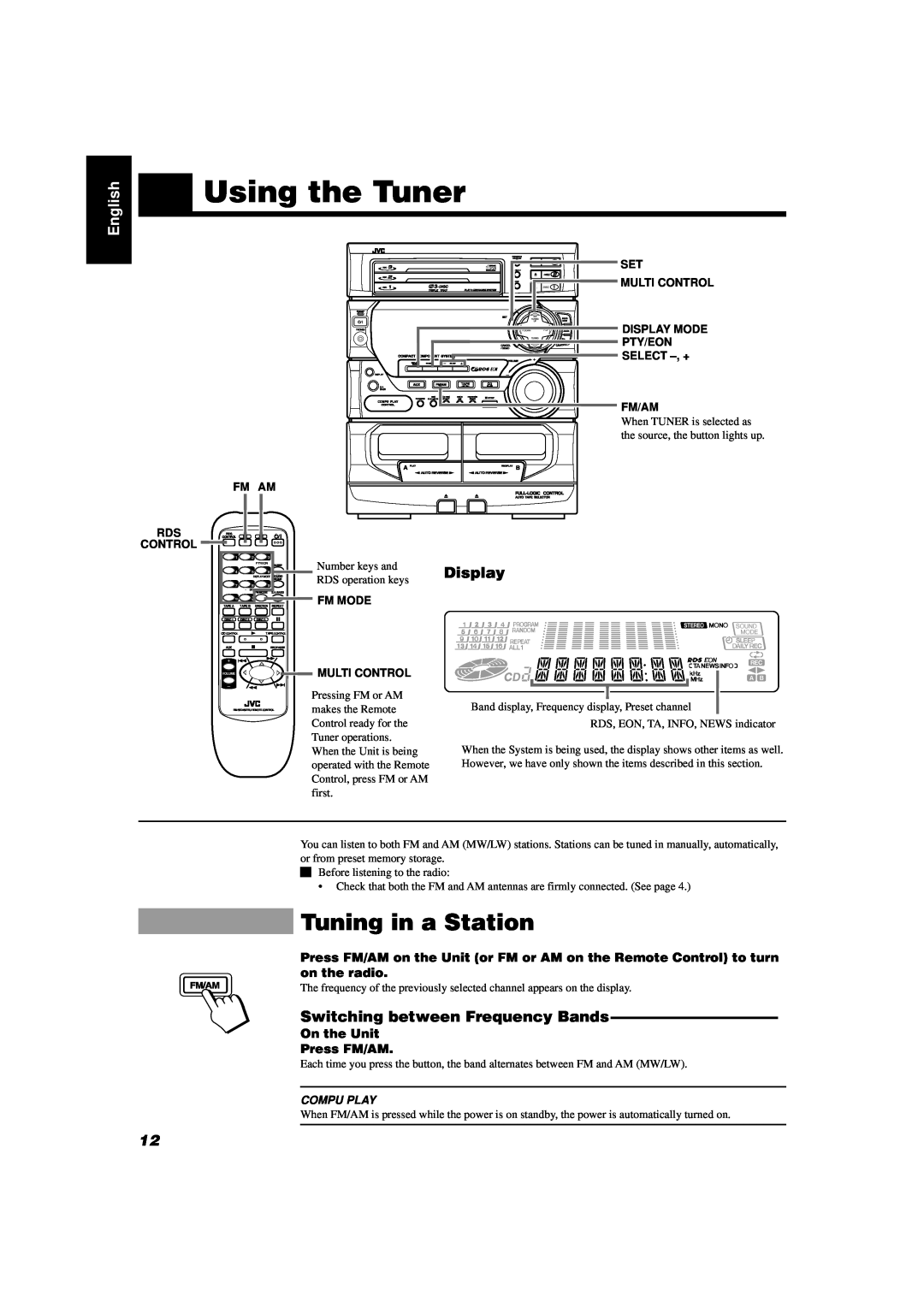 JVC CA-D432TR manual Using the Tuner, Tuning in a Station, Switching between Frequency Bands, English, Display, Compu Play 