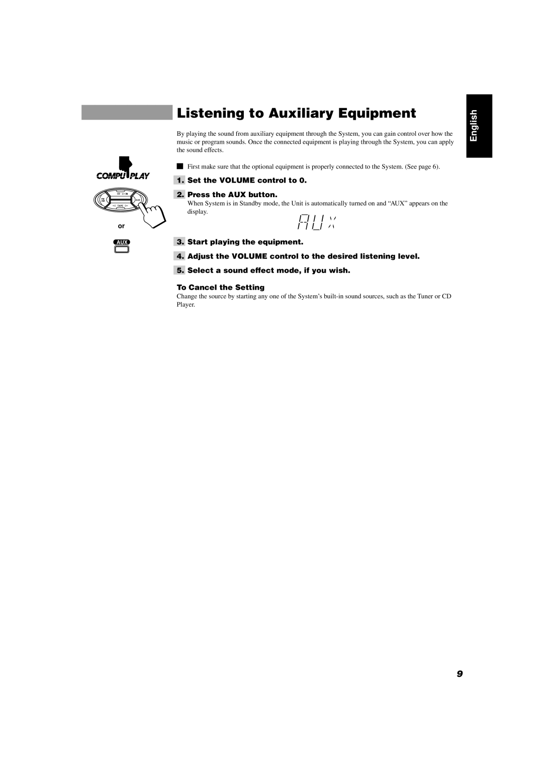 JVC CA-D351TR, CA-D551TR, CA-D451TR manual Listening to Auxiliary Equipment, Set the Volume control to Press the AUX button 