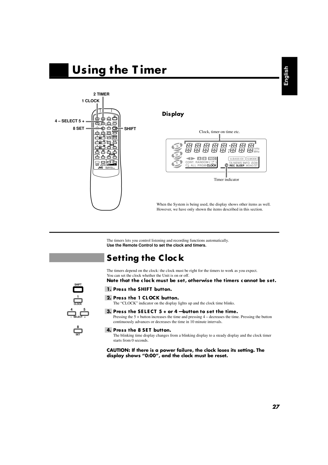 JVC CA-D351TR Using the Timer, Setting the Clock, Press the Shift button Press the 1 Clock button, Press the 8 SET button 