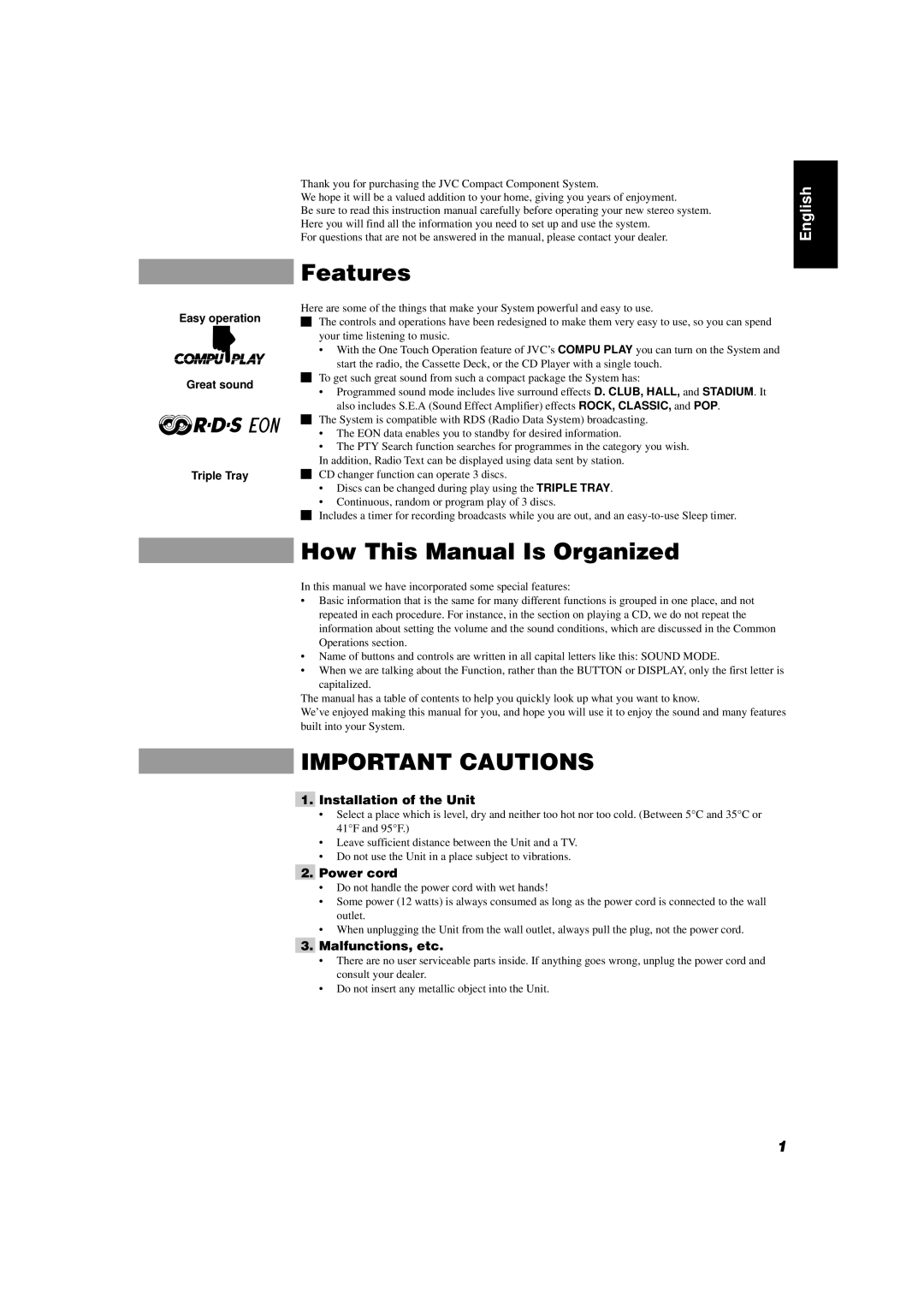 JVC CA-D451TR, CA-D551TR Features, How This Manual Is Organized, Installation of the Unit, Power cord, Malfunctions, etc 