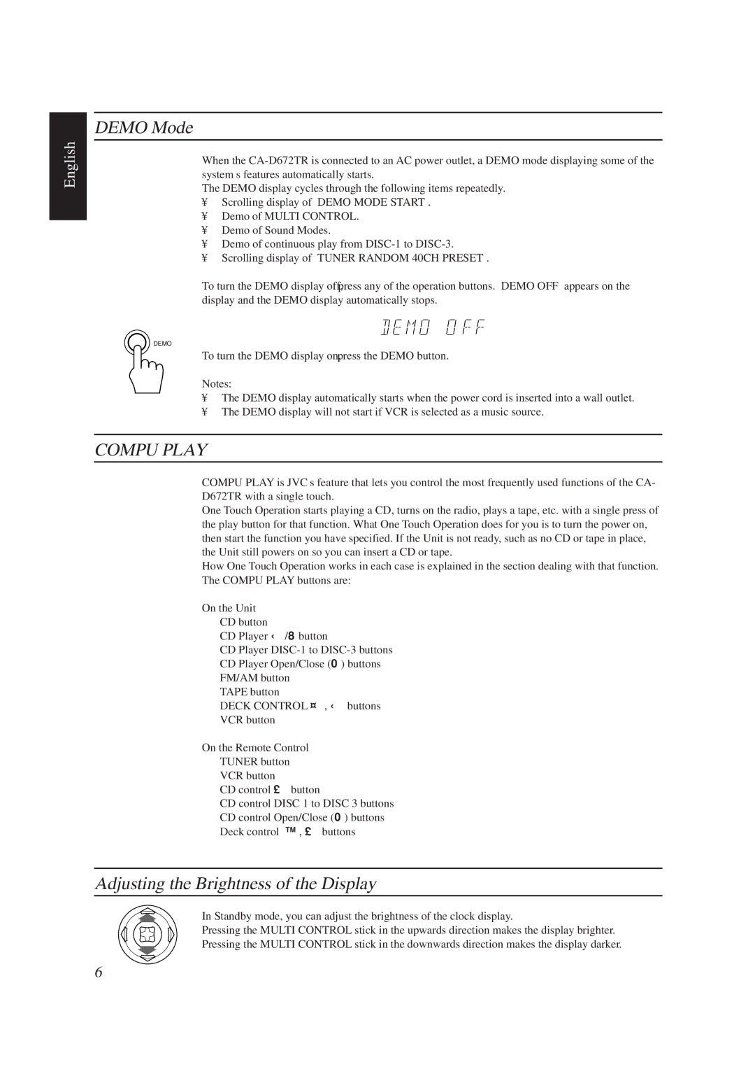 JVC CA-D672TR manual Demo Mode, Adjusting the Brightness of the Display, To turn the Demo display on, press the Demo button 