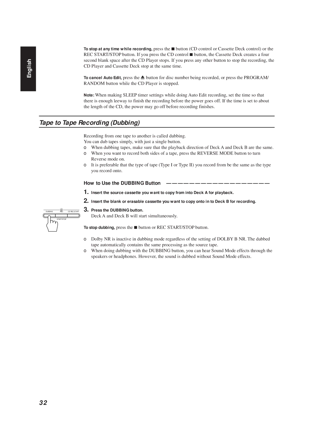 JVC CA-D672TR manual Tape to Tape Recording Dubbing, How to Use the Dubbing Button, Press the Dubbing button 