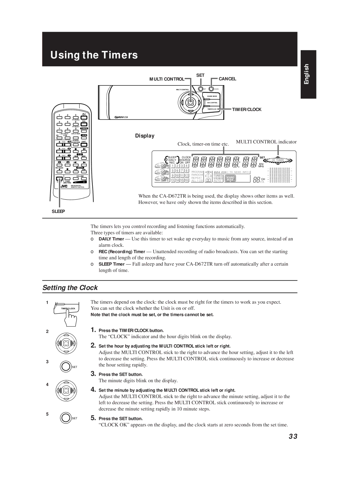 JVC CA-D672TR manual Using the Timers, Setting the Clock, Multi Control SET Cancel, Sleep, Press the TIMER/CLOCK button 