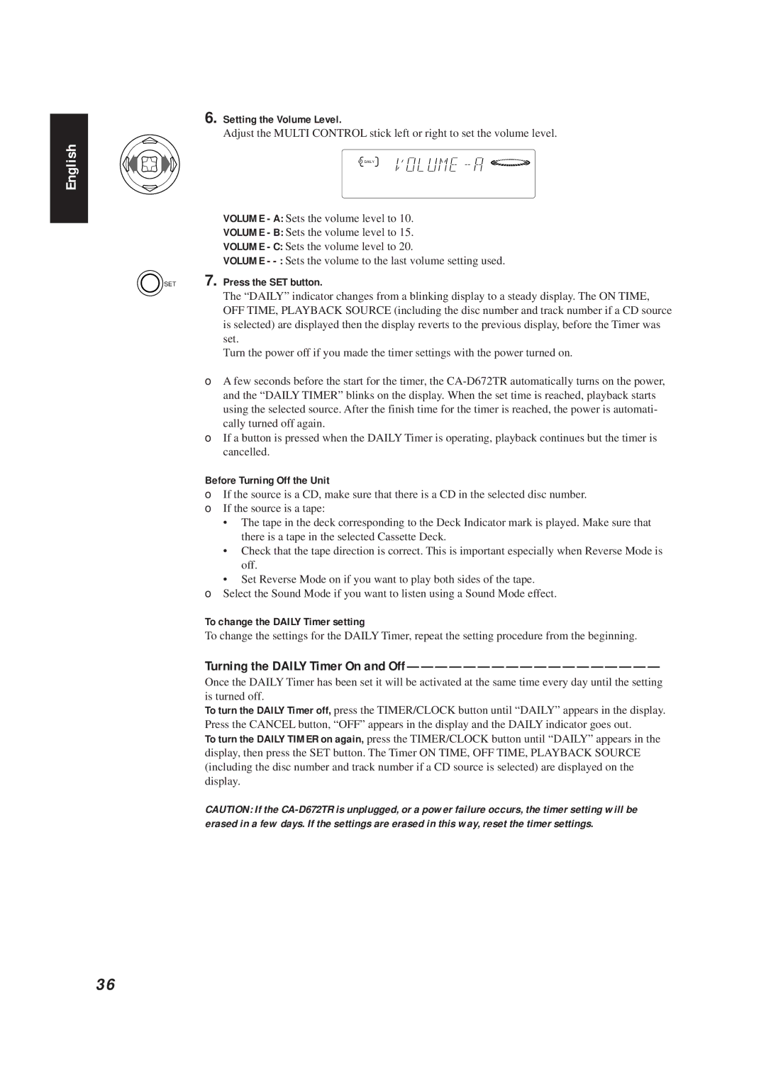 JVC CA-D672TR manual Turning the Daily Timer On and Off, Setting the Volume Level, SET 7. Press the SET button 