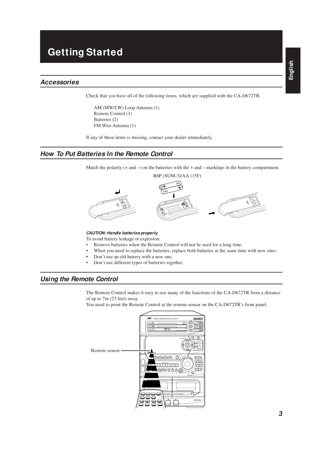 JVC CA-D672TR manual Getting Started, Accessories, How To Put Batteries In the Remote Control, Using the Remote Control 