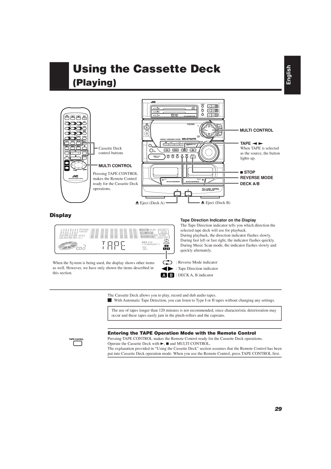 JVC CA-D752TR manual Using the Cassette Deck, Entering the Tape Operation Mode with the Remote Control, Tape ª £ 