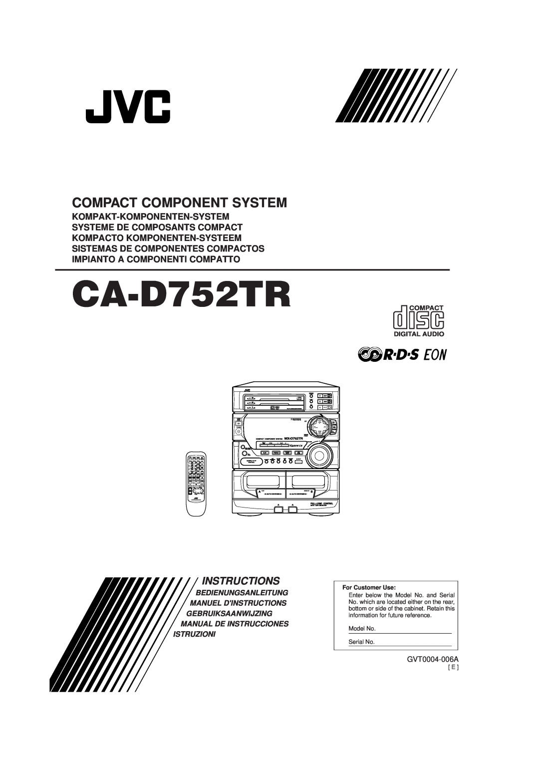 JVC CA-D752TR manual Compact Component System, Kompakt-Komponenten-System, Systeme De Composants Compact, Instructions 