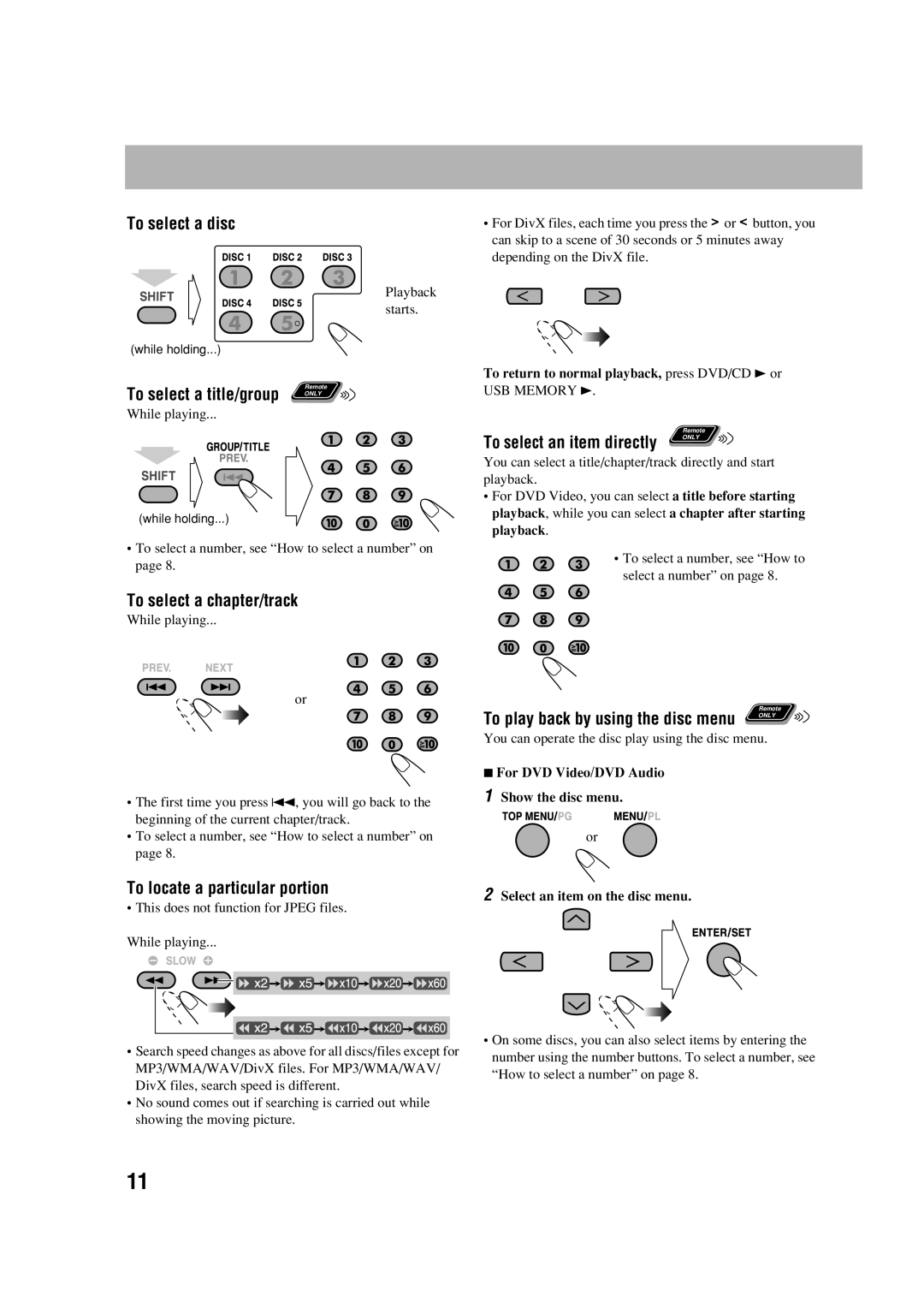 JVC CA-DXJ35 manual To select a disc, To select a chapter/track, To locate a particular portion 