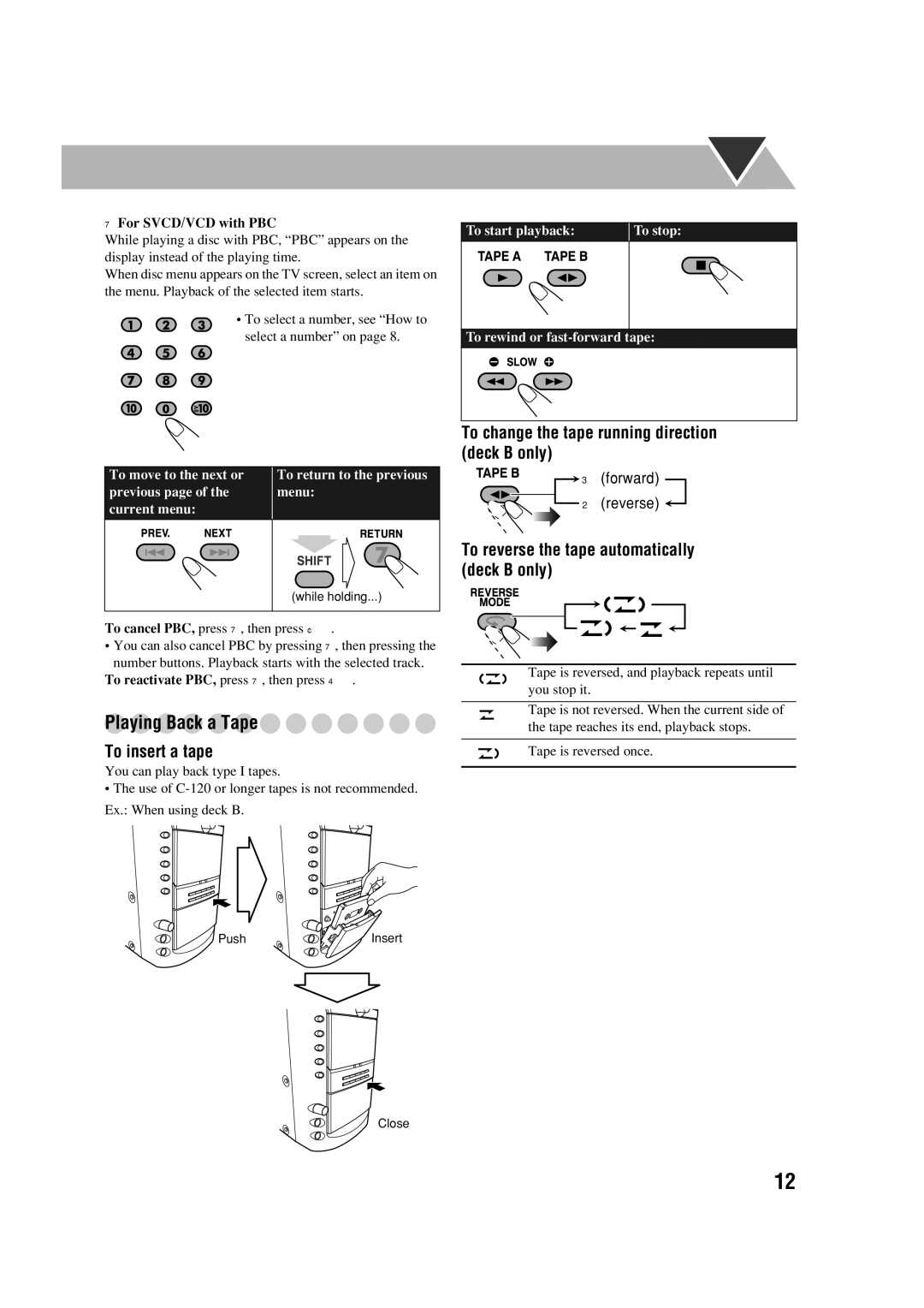 JVC CA-DXJ35 manual Playing Back a Tape, To change the tape running direction deck B only, To insert a tape 