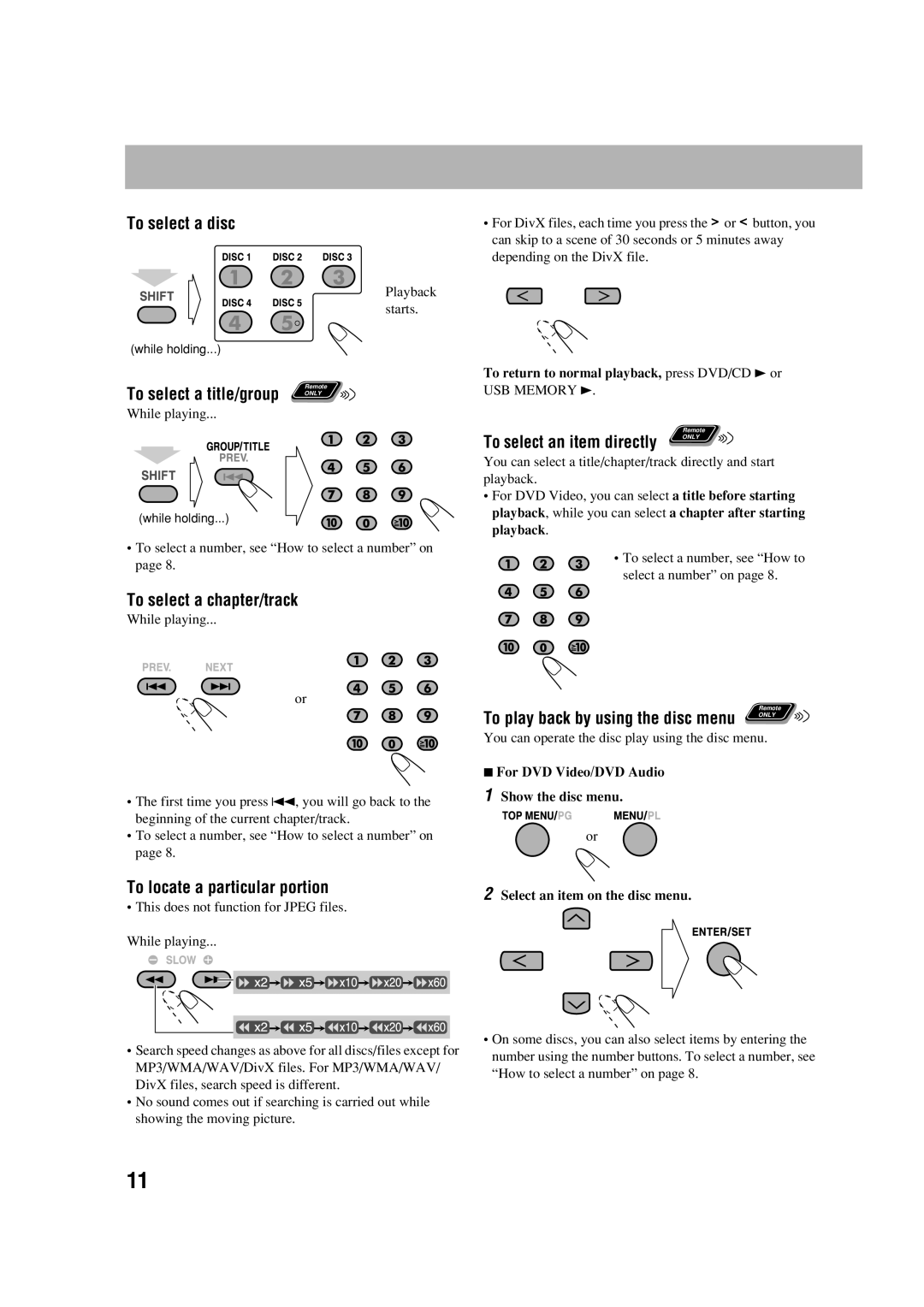 JVC CA-DXJ36 manual To select a disc 