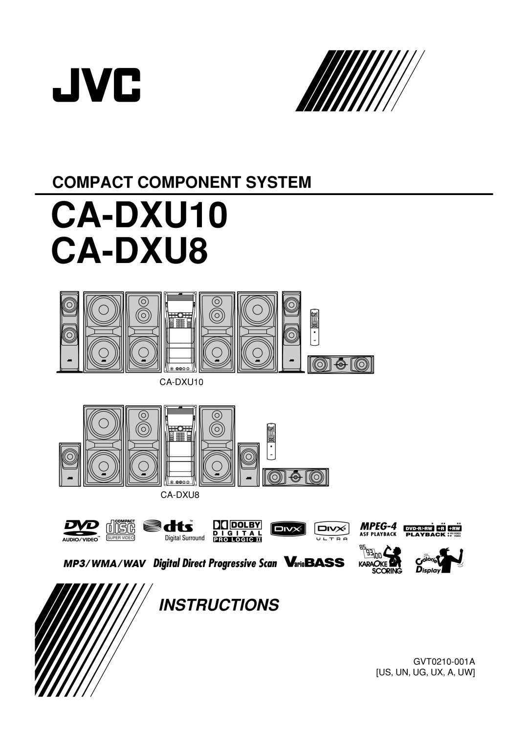JVC manual CA-DXU10 CA-DXU8, Compact Component System, Instructions, GVT0210-001A US, UN, UG, UX, A, UW, Super Video 
