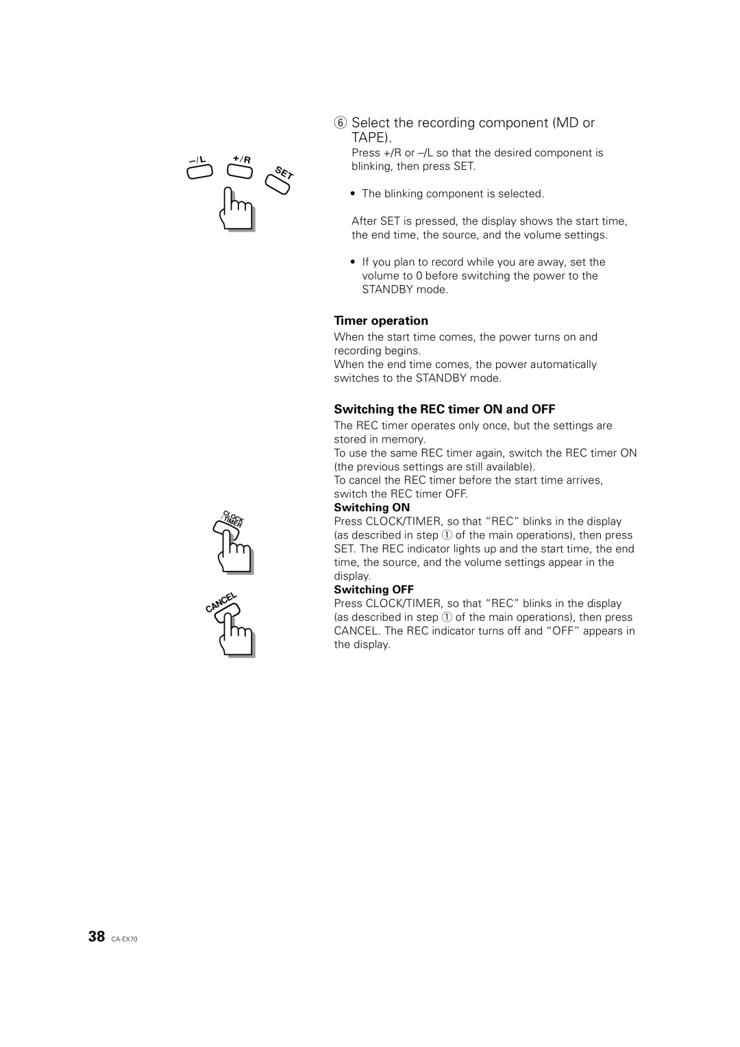 JVC CA-EX70 manual Select the recording component MD or, Switching the REC timer on and OFF 