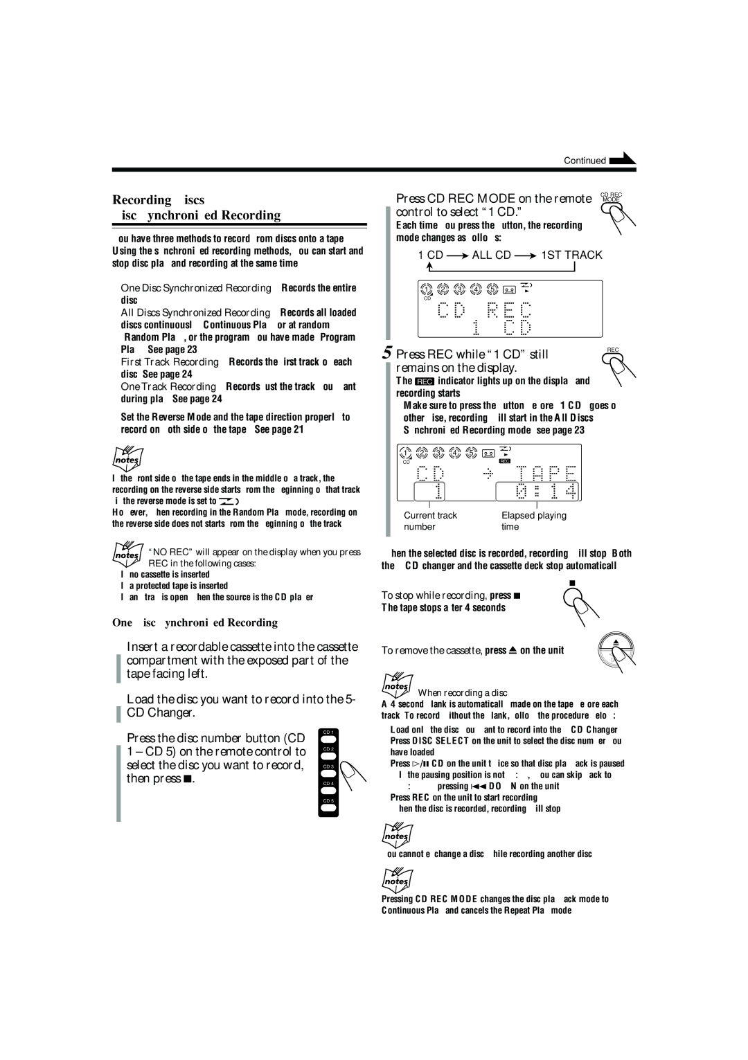 JVC CA-FSB70 manual Recording Discs Disc Synchronized Recording, Press CD REC Mode on the remote, Control to select 1 CD 