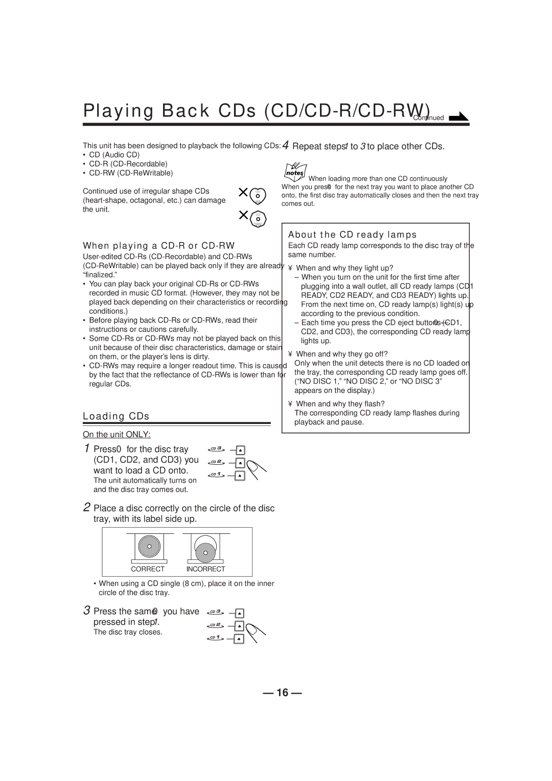 JVC CA-HXZ1R manual Playing Back CDs CD/CD-R/CD-RW, Loading CDs, When playing a CD-R or CD-RW, About the CD ready lamps 