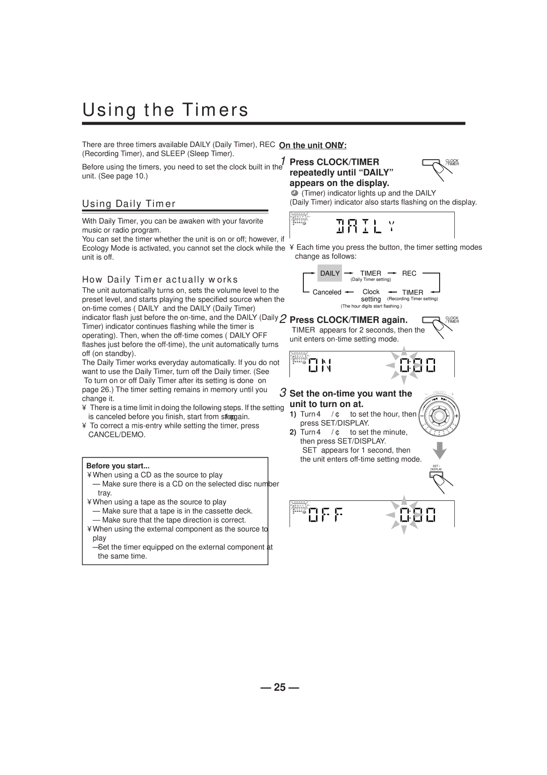 JVC CA-HXZ1R manual Using the Timers, Using Daily Timer, How Daily Timer actually works 