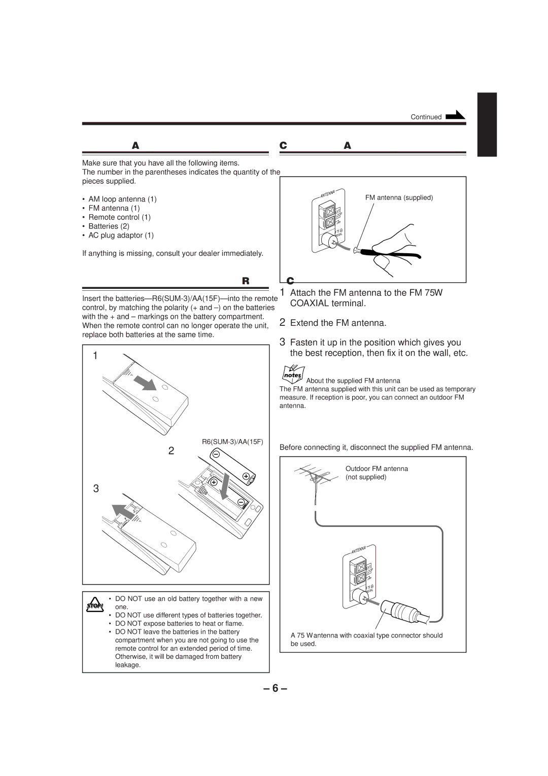 JVC CA-HXZ1R manual Attach the FM antenna to the FM 75 Ω, Fasten it up in the position which gives you 