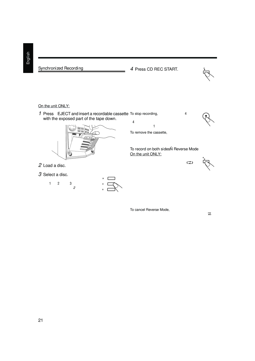 JVC CA-HXZ9 manual Synchronized Recording, Load a disc Select a disc, Press CD REC Start 