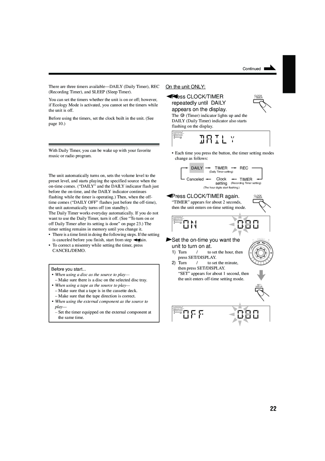 JVC CA-HXZ9 manual Using the Timers, Using Daily Timer, How Daily Timer actually works 