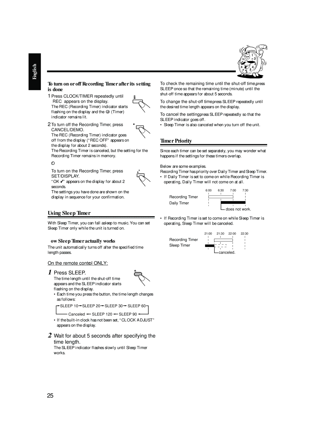 JVC CA-HXZ9 manual Using Sleep Timer, Timer Priority, To turn on or off Recording Timer after its setting is done 