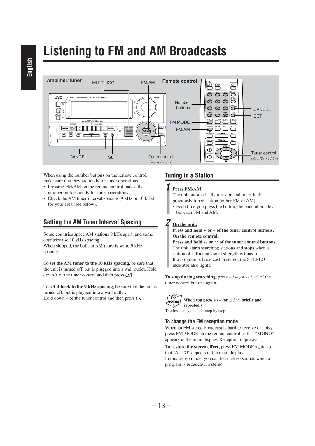 JVC CA-MD70 manual Listening to FM and AM Broadcasts, Setting the AM Tuner Interval Spacing, Tuning in a Station 