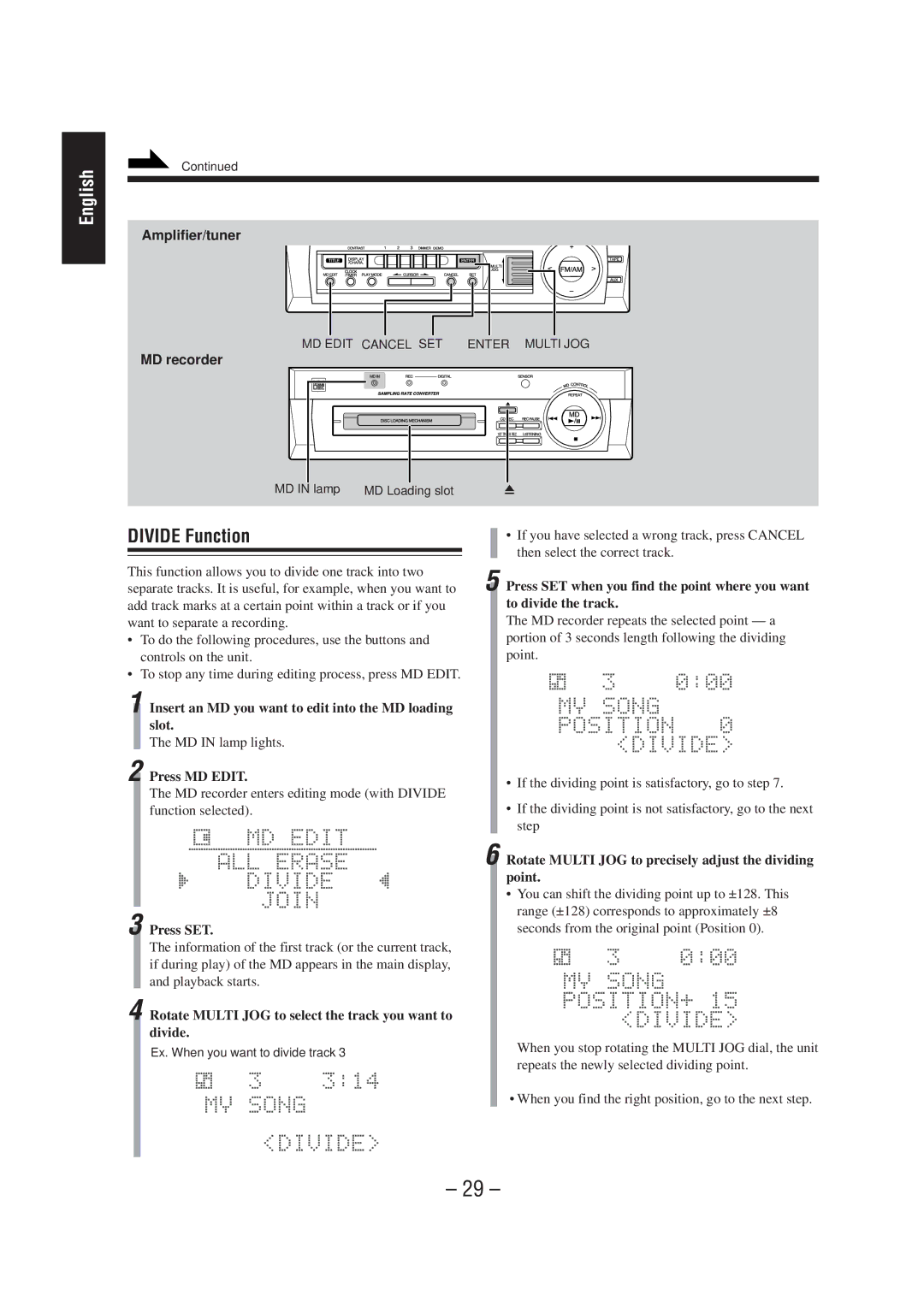 JVC CA-MD70 manual Divide Function, Insert an MD you want to edit into the MD loading slot, Press MD Edit 