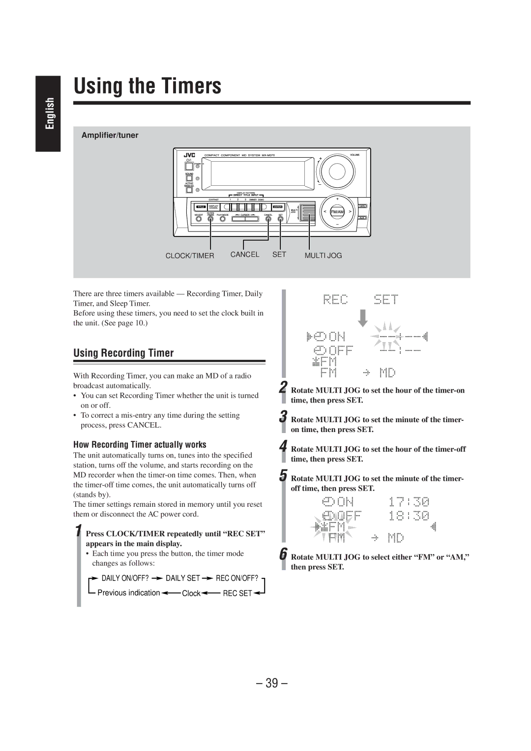 JVC CA-MD70 manual Using the Timers, Using Recording Timer, How Recording Timer actually works 