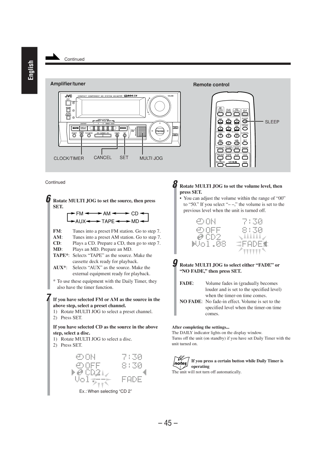 JVC CA-MD70R Rotate Multi JOG to set the source, then press SET, Rotate Multi JOG to set the volume level, then press SET 