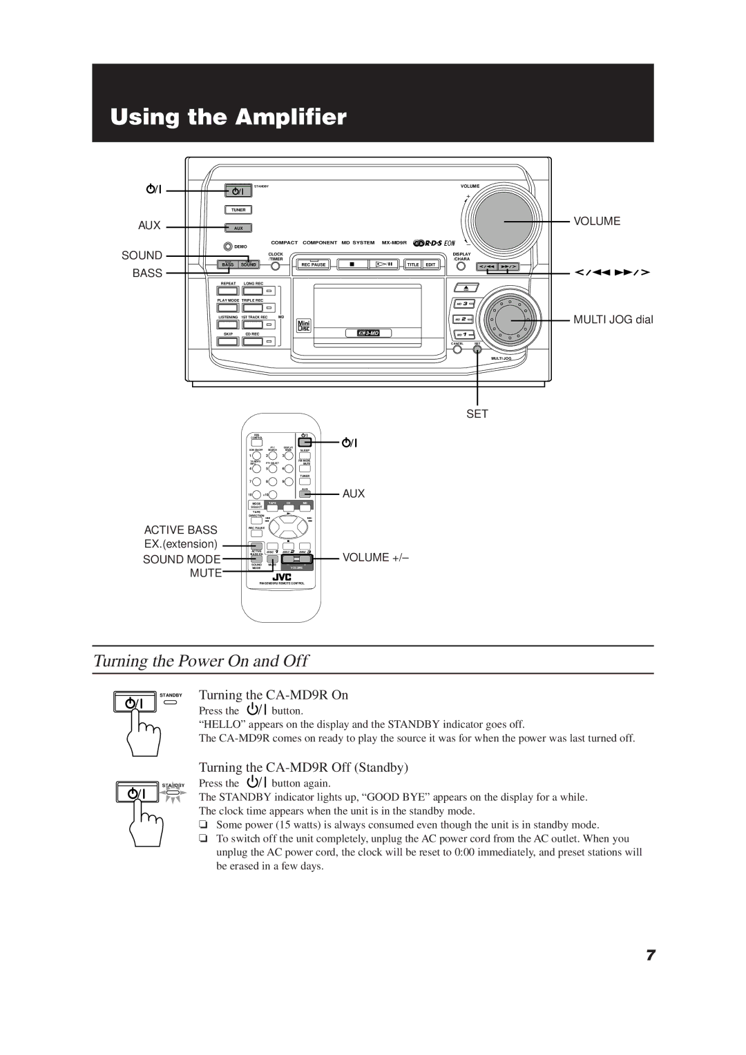 JVC CA-MD9R manual Using the Amplifier, Turning the Power On and Off, Multi JOG dial, Standby Press Button again 