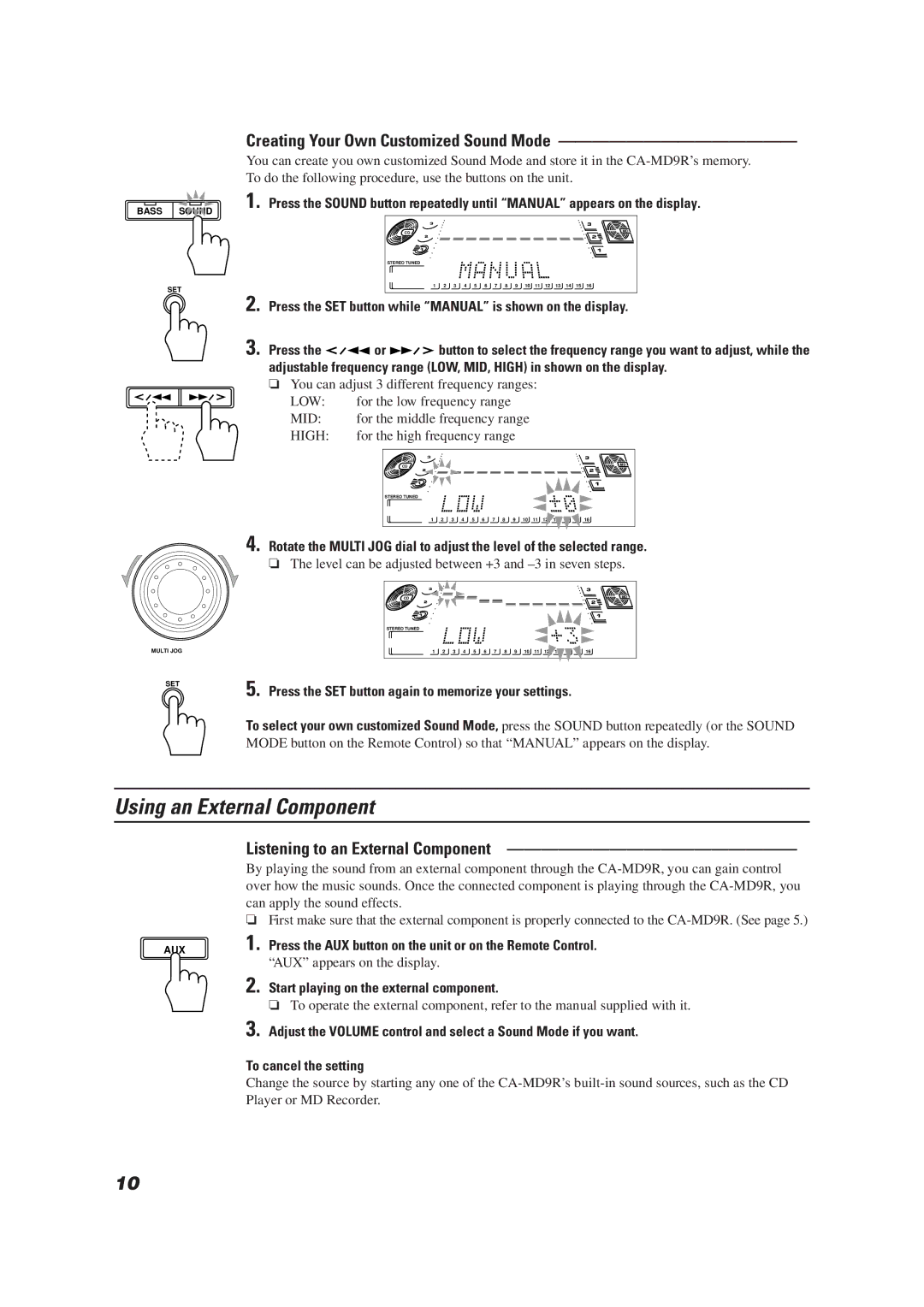 JVC CA-MD9R manual Using an External Component, Listening to an External Component, Creating Your Own Customized Sound Mode 