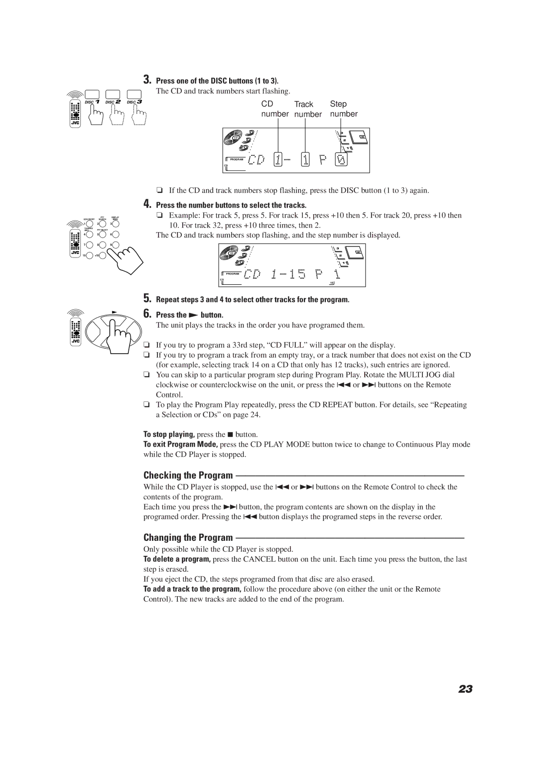 JVC CA-MD9R manual Checking the Program, Changing the Program, Press one of the Disc buttons 1 to 