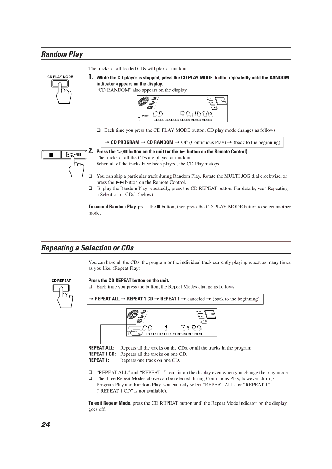 JVC CA-MD9R manual Random Play, Repeating a Selection or CDs, Indicator appears on the display 