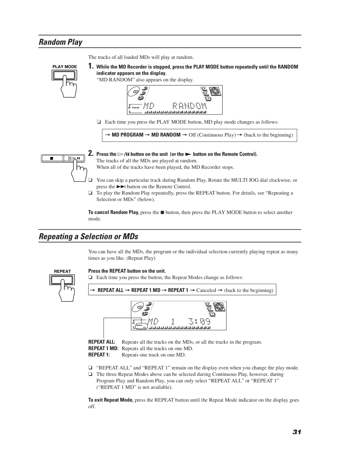 JVC CA-MD9R manual Random Play, Repeating a Selection or MDs 