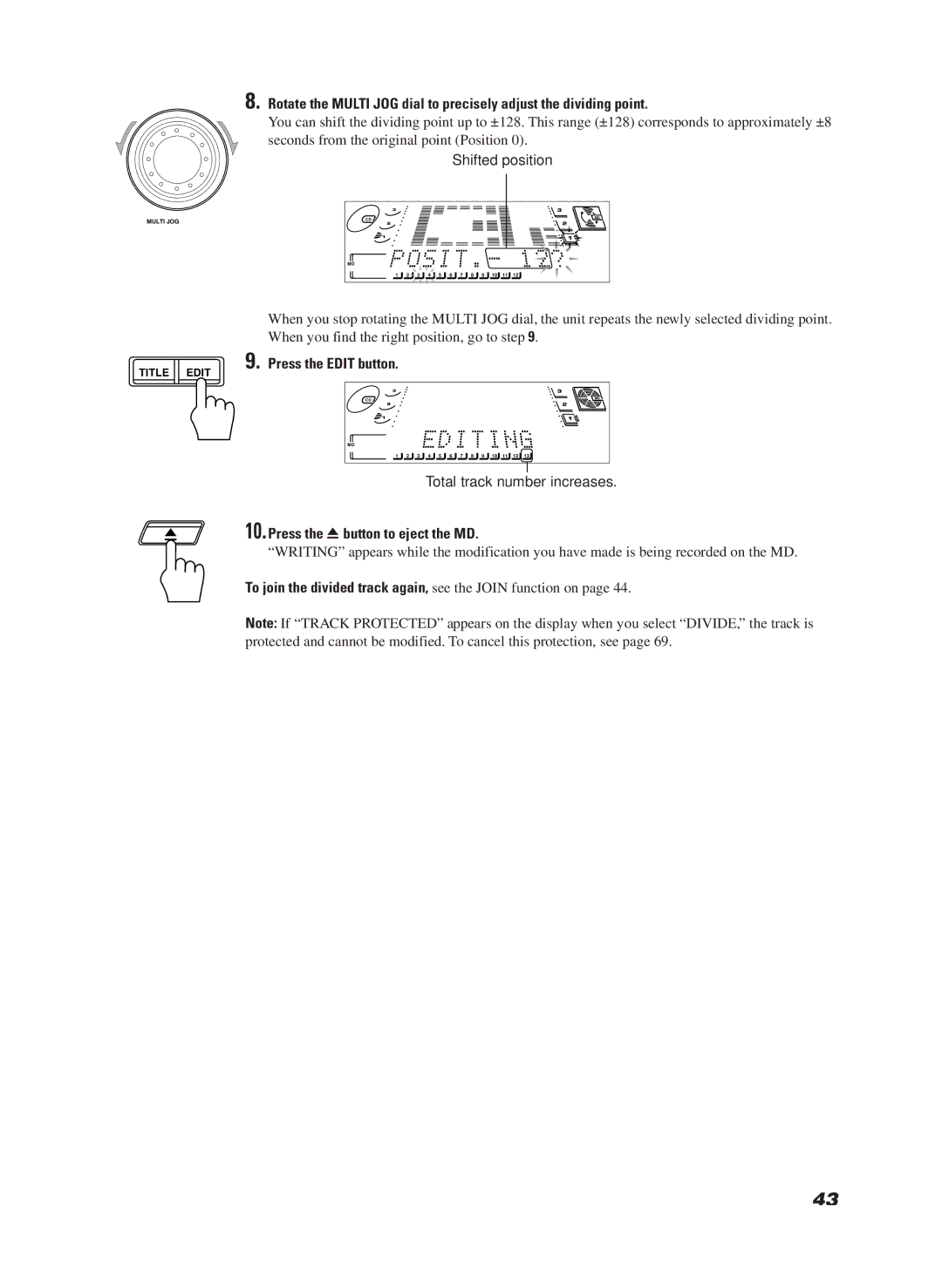 JVC CA-MD9R Shifted position, Press the Edit button, Total track number increases, Press the 0 button to eject the MD 