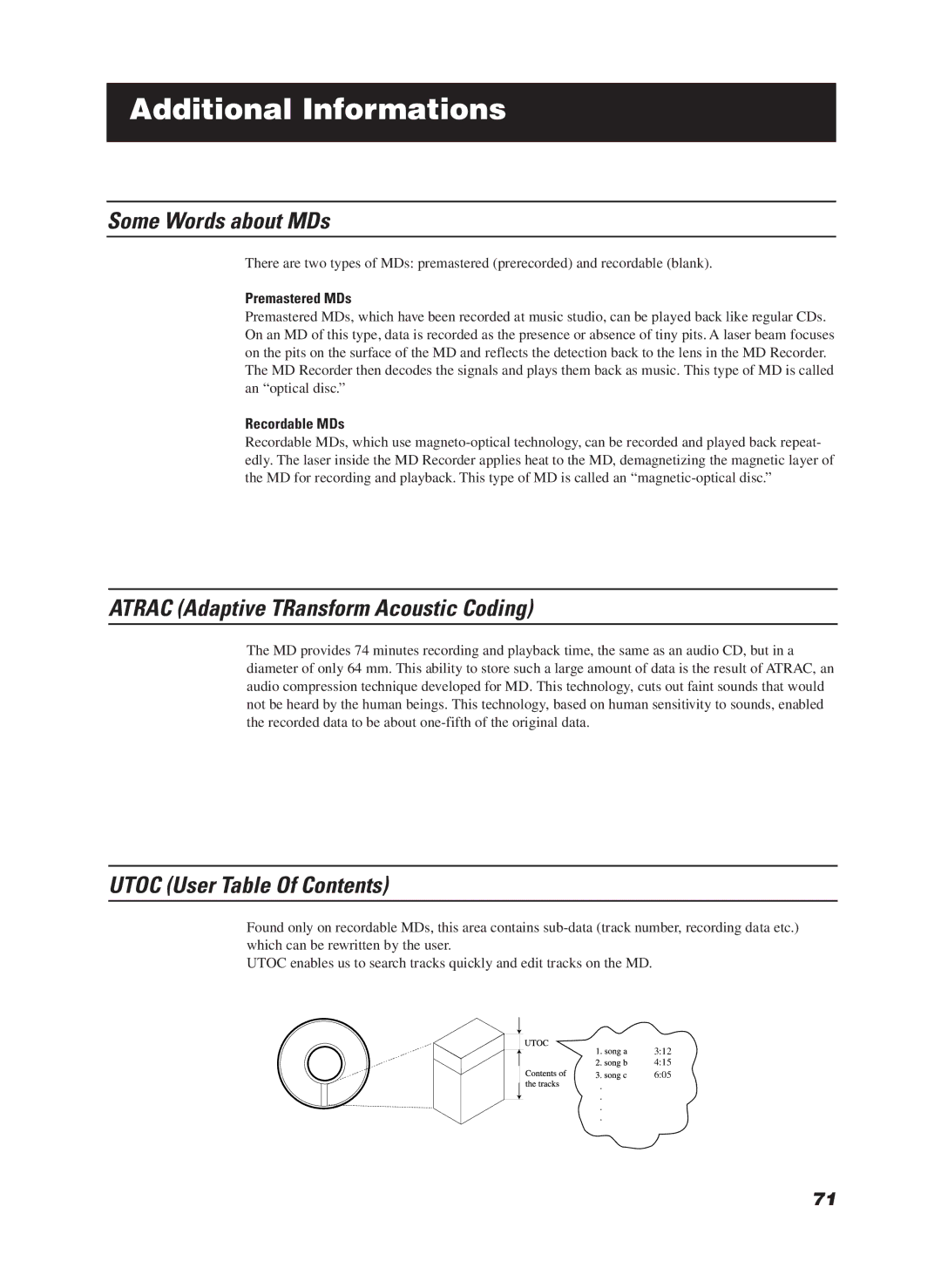 JVC CA-MD9R manual Additional Informations, Some Words about MDs, Atrac Adaptive TRansform Acoustic Coding 